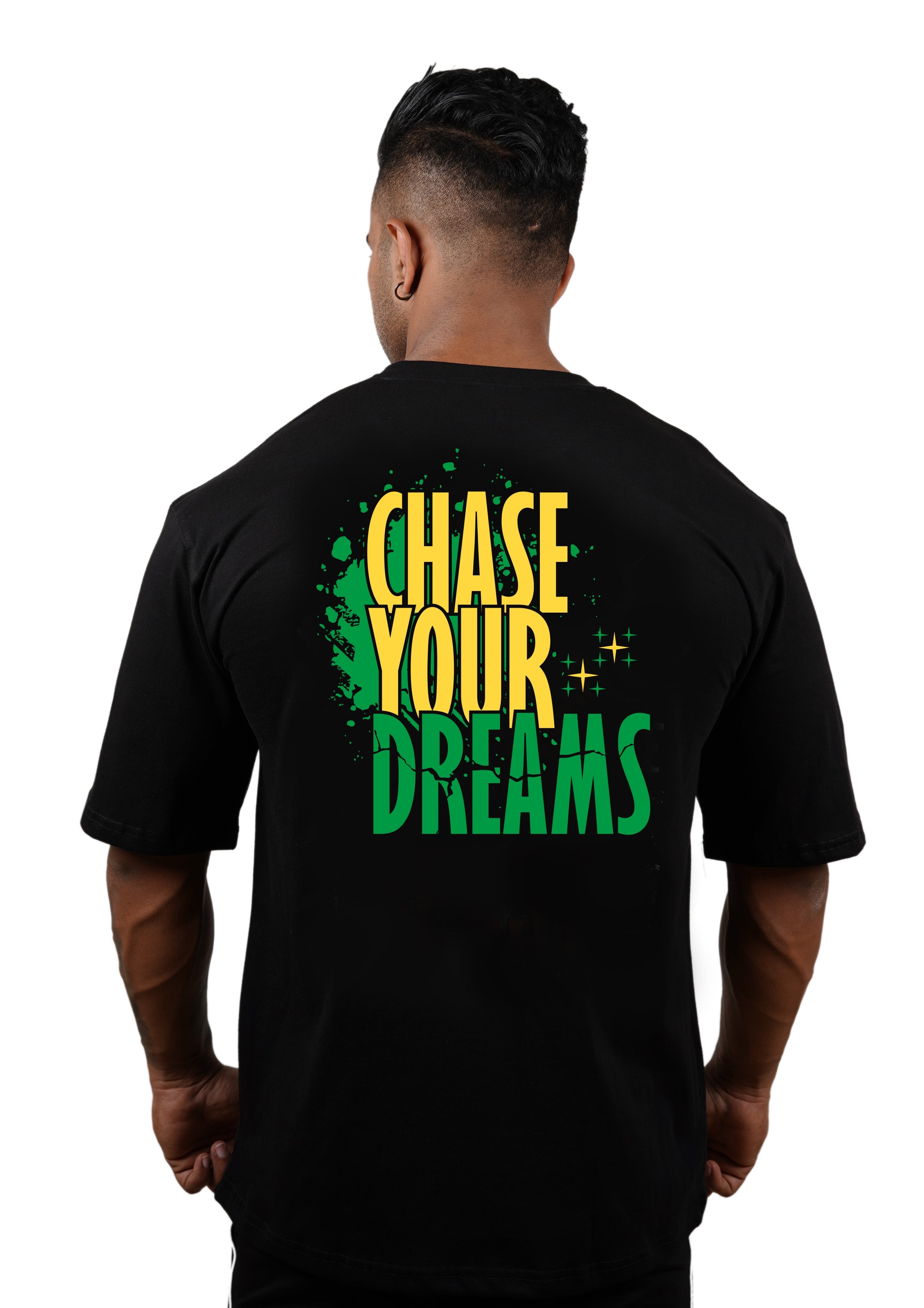 CHASE YOUR DREAMS  Oversize T-shirt