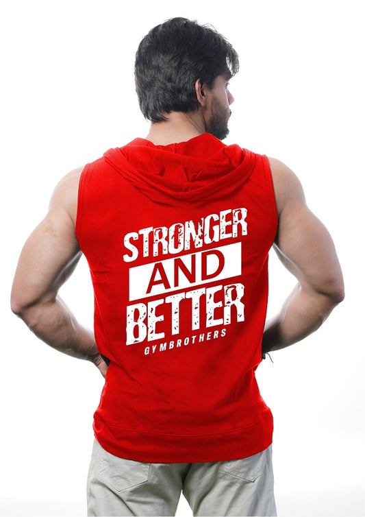 STRONGER AND BETTER Sleeveless Zip Hoodie