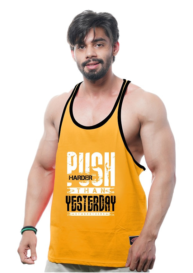 PUSH HARDER THAN YESTERDAY Gym Stringer